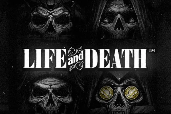 Life and Death